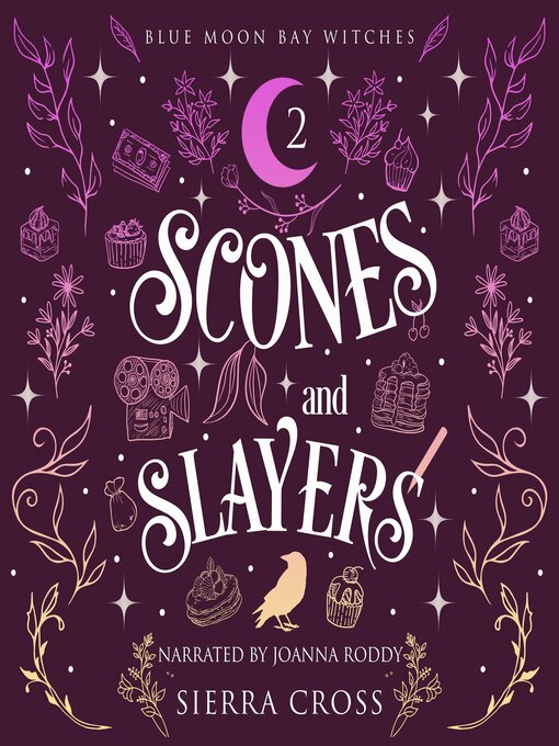 Title details for Scones and Slayers by Sierra Cross - Wait list